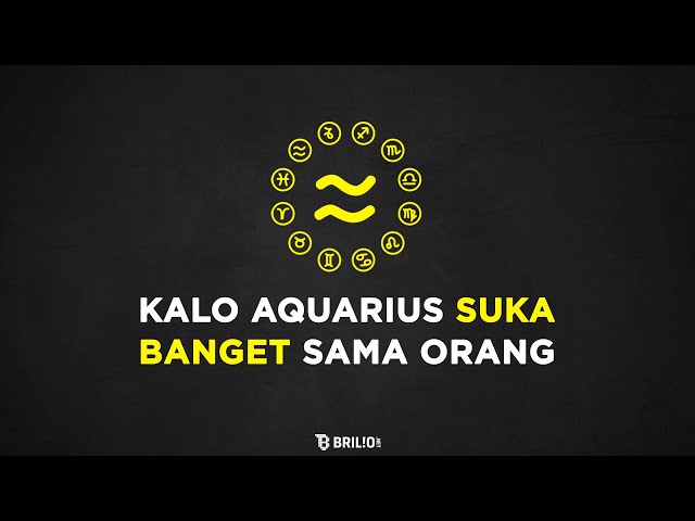 Kalo Aquarius Suka Banget Sama Orang - Astrologue Monolog class=