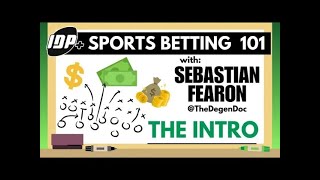 From Taboo to Mainstream: Welcome To Betting 101