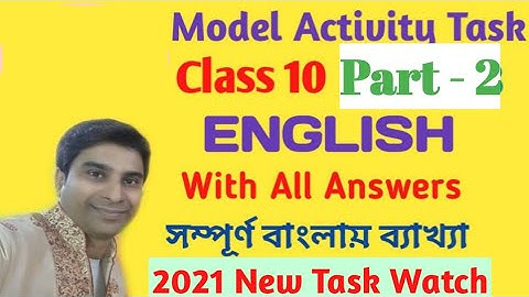 Model Activity Task Class 10 English 2021 || Part 2 || WBBSE