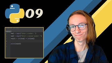 Python Basics - The Simplest Calculator #09