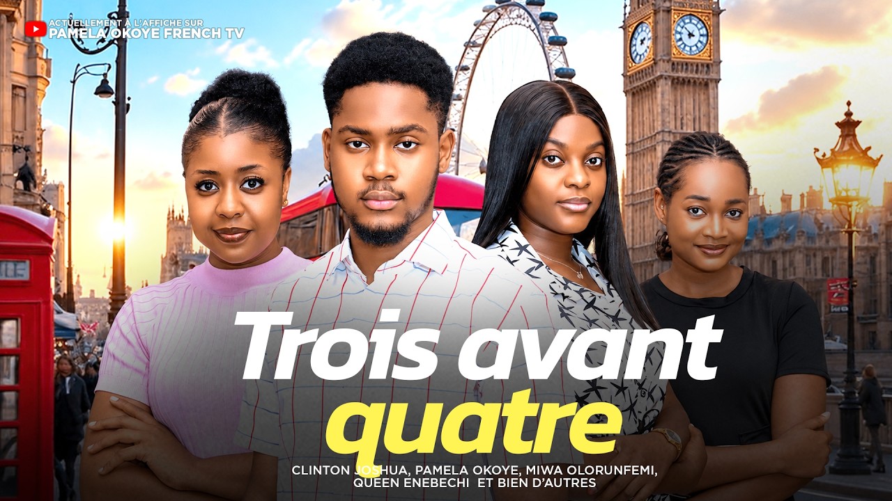 TROIS AVANT QUATRE - CLINTON JOSHUA, PAMELA OKOYE, MIWA OLORUNFEMI, Dernier film nigérian