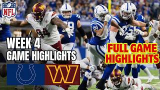 Indianapolis Colts vs Washington Commanders Full Game Highlights | Oct 3, 2026 l NFL Week 4