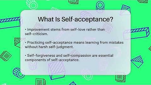 What Is Self-acceptance? - The Personal Growth Path