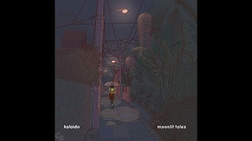 Thumbnail of kalaido - moonlit tales [full album]