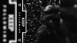 Odetari  Keep Following 1 Hour Version