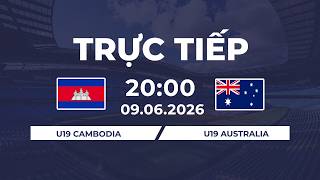 U19  Cambodia  vs U19 Australia | Siêu Kịch Tính