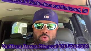 Garage/YardWaste removal Kentwood, MI