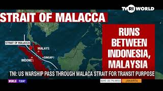 TNI - US WARSHIP PASS THROUGH MALACA STRAIT FOR TRANSIT PURPOSE