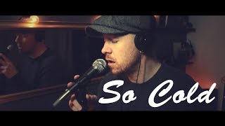 Breaking Benjamin - So Cold (Acoustic Cover)