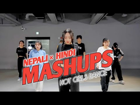 NEPALI × HINDI REMIX MASHUPS |HOT GIRLS DANCE