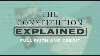 Full Faith and Credit - Teaching Article IV of the Constitution Wealth