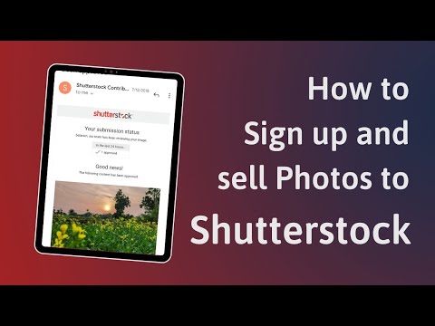 How to Sign Up and Sell Photography in Shutterstock ?