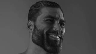 Giga Chad Meme 1 hour Earrape