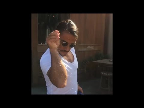 Who the Hell is Salt Bae? - WorldNews
