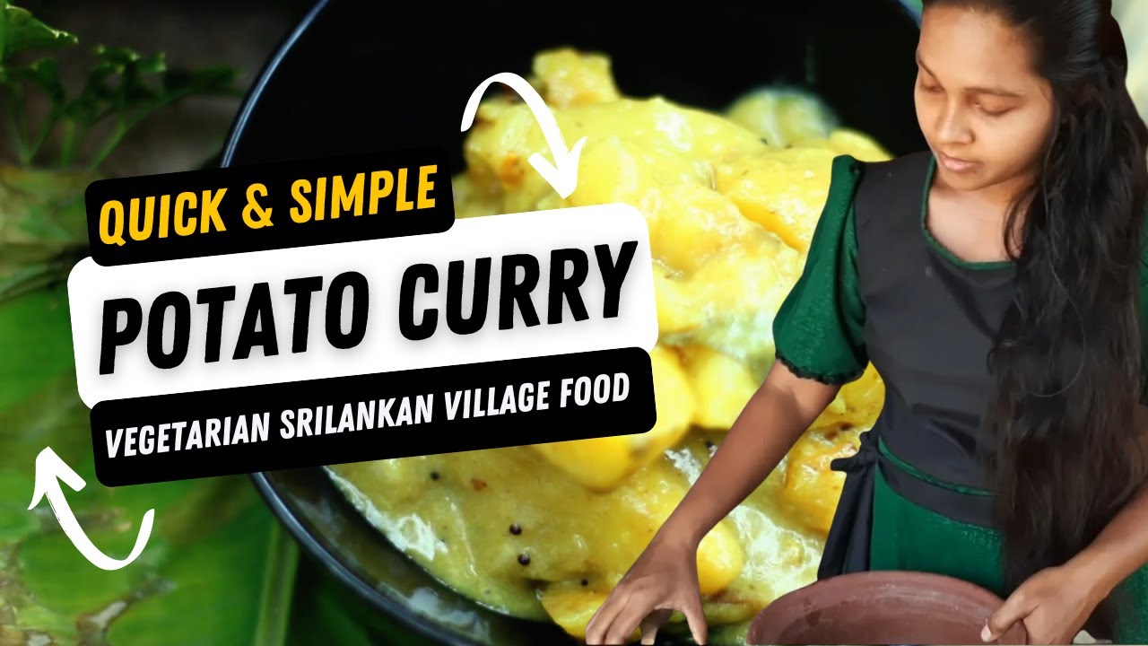 Быстрый и простой традиционный картофельный карри, веганский рецепт шри-ланкийской деревенской кухни