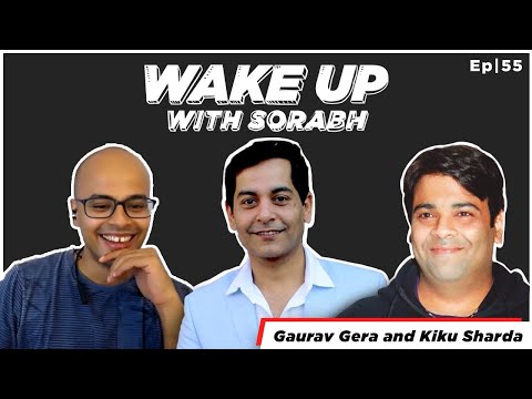 Kiku Sharda & Gaurav Gera | Wake Up With Sorabh