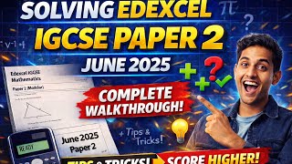 “Edexcel IGCSE Maths Paper 2 FULL Walkthrough (Modular) | Don’t Miss These Tricks!”