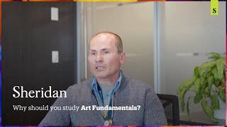 Why you should study Art Fundamentals at Sheridan