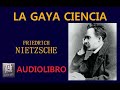 LA GAYA CIENCIA Nietzsche 17 - Explicar su pobreza