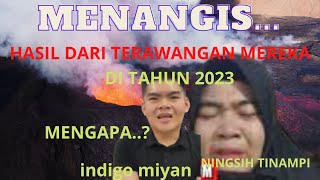 BENCANA DI TAHUN 2023 indigo miyan dan Ningsih tinampi