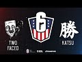 Two Faced vs. Katsu | Rainbow Six: US Nationals - 2019 | Eastern Conference Wildcard Qualifier