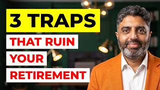 3 Traps That Can Lead To An Unhappy Retirement — 80% of Retirees Fail 3 Tests