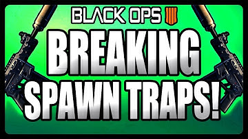 ★Black Ops 4: How To Break Spawn Traps! (BO4 Tips and Tricks)