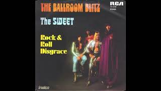 The Sweet - The Ballroom Blitz