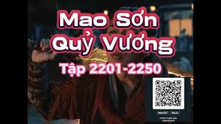 MAO SƠN QUỶ VƯƠNG - CÁT VŨ TẬP 2201-2250