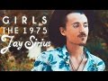 Girls - The 1975 - Jay Sirius Cover (Summer Soundtrack Collection Part 1/4)
