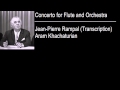 Capture de la vidéo Concerto For Flute And Orchestra - Jean-Pierre Rampal [Vinyl Rip]