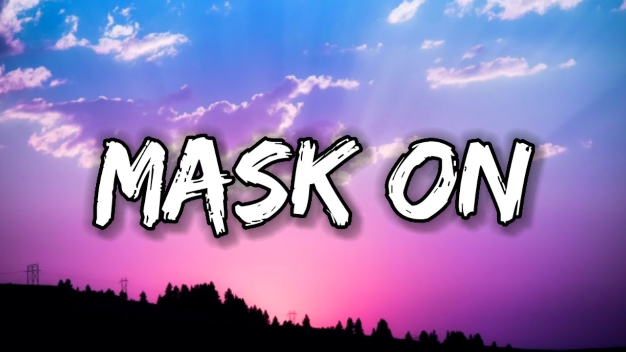 Lil Poppa - Mask On (Lyrics)