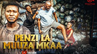 PENZI LA MUUZA MKAA ❣️ Part 01 | Love Story #love |CHAPCHAPMEDIA