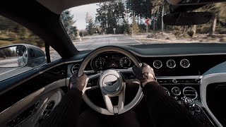 You Drive the Bentley Continental GT I POV + V8 Sound