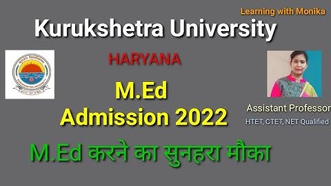 Kurukshetra university M Ed admission 2022, M.Ed admission kurukshetra university