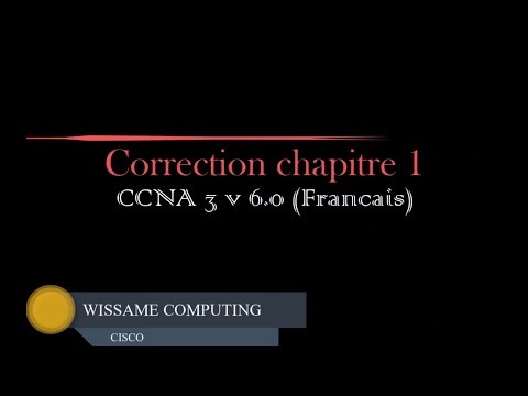 Correction ccna3 chapitre 1 v 6.0 (Français)