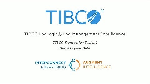 TIBCO LogLogic Log Management Intelligence - Transactions Insights