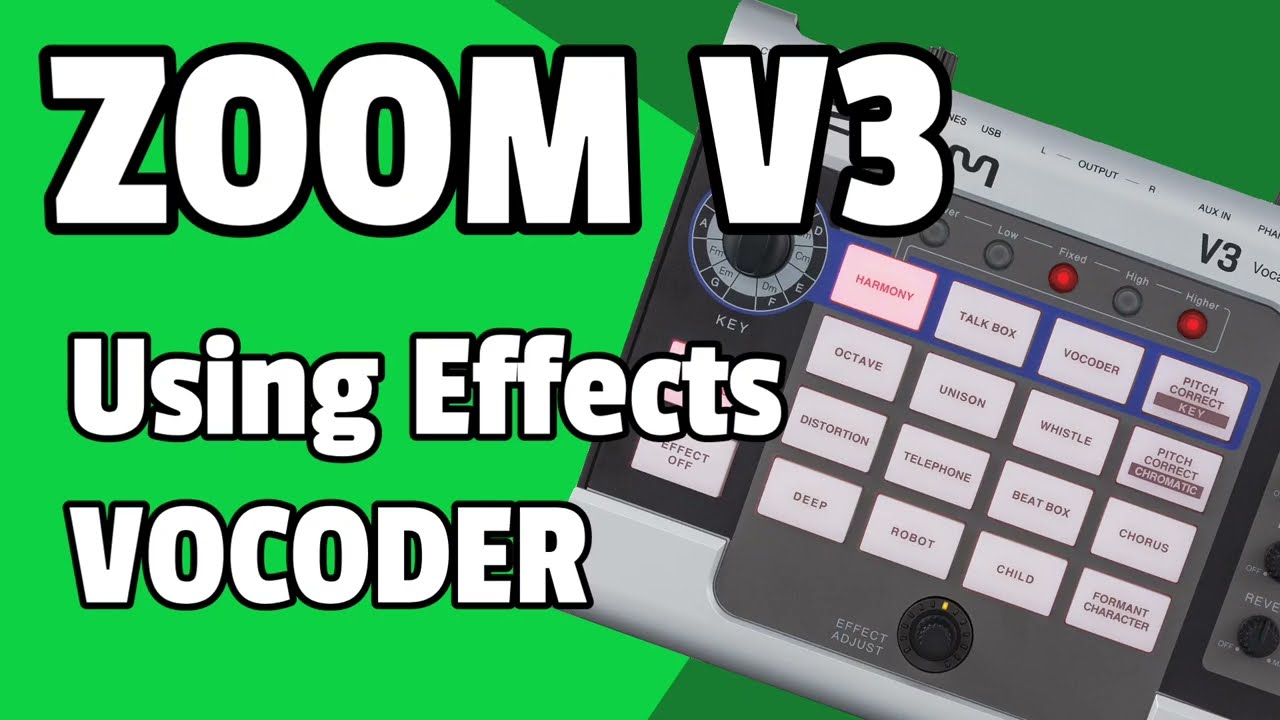 Using Effects - Vocoder ZOOM V3 Tutorial - YouTube