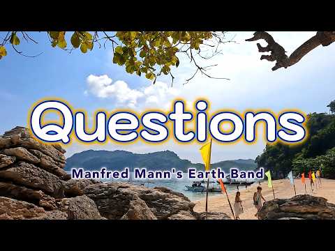 Video thumbnail for QUESTIONS - Manfred Mann's Earth Band