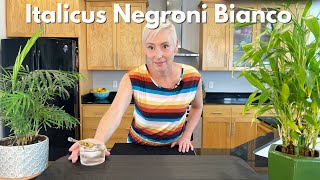 White Negroni 3 Ingredient cocktail | Italicus Negroni Bianco