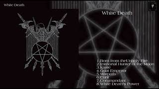 White Death - White Death (Full Album) 2017