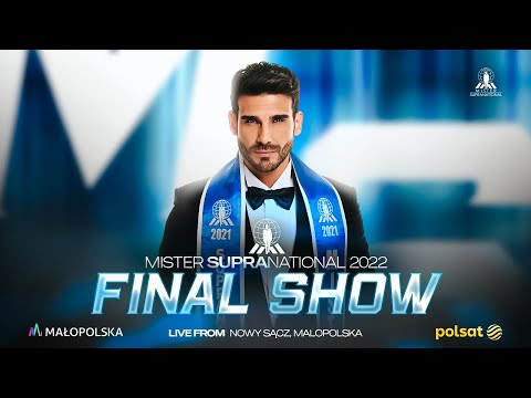 MISTER SUPRANATIONAL 2022. FINAL SHOW