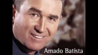amado batista - amigo jose