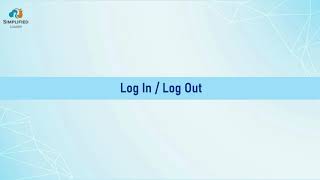 Log In or Log Out - Simplified Loader Video Tutorials