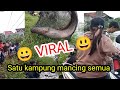 😄Jebol Kolam peternak ikan lele, ikan nila dan ikan bawel satu kampung mancing semua