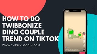 How to do twibbonize dino couple trend on tiktok | Twibbonize Tutorial