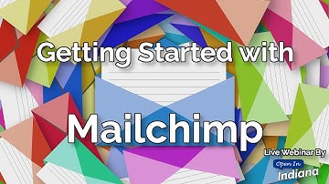 Getting Started with Mailchimp
