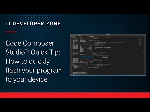 Code Composer Studio™ Quick Tip: How to quickly flash your program to your device