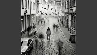 Fading Memories (Acoustic Version)