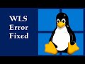 Failed to attach disk ext4.vhdx to WSL2 | The system cannot find the file specified - Fixed